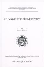 Cover-Bild 1833. Wagner wird Opernkomponist