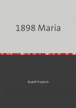 Cover-Bild 1898 Maria