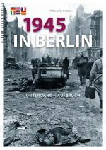 Cover-Bild 1945 in Berlin