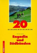 Cover-Bild 20 Bergwanderungen Region Engadin und Südbünden