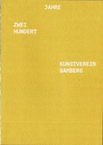Cover-Bild 200 Jahre Kunstverein Bamberg – 200 Jahre Sehnsucht