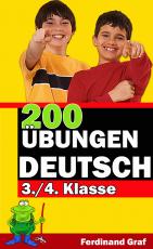 Cover-Bild 200 Übungen Deutsch Klasse 3 und 4