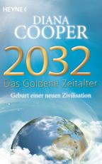 Cover-Bild 2032 - Das Goldene Zeitalter