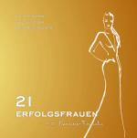 Cover-Bild 21 Erfolgsfrauen