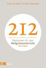 Cover-Bild 212 Methoden für den Religionsunterricht