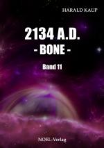 Cover-Bild 2134 A.D. - Bone -