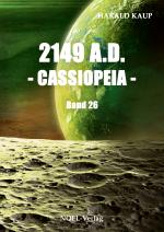 Cover-Bild 2149 A.D. - Cassiopeia -