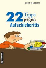 Cover-Bild 22 Tipps gegen Aufschieberitis