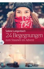 Cover-Bild 24 Begegnungen zum Staunen im Advent