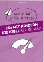 Cover-Bild 25 mal mit Kindern die Bibel reflektieren