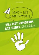 Cover-Bild 25x mit Kindern die Bibel erleben