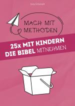 Cover-Bild 25x mit Kindern die Bibel mitnehmen