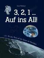 Cover-Bild 3, 2, 1 … Auf ins All!