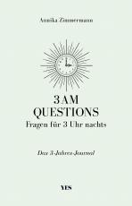 Cover-Bild 3 AM Questions – Fragen für 3 Uhr nachts