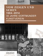 Cover-Bild 30 Jahre Dortmunder Kunstverein
