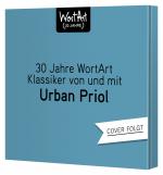 Cover-Bild 30 Jahre WortArt – Klassiker von und mit Urban Priol