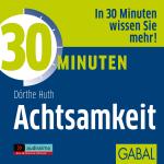 Cover-Bild 30 Minuten Achtsamkeit