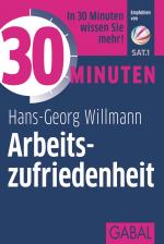 Cover-Bild 30 Minuten Arbeitszufriedenheit