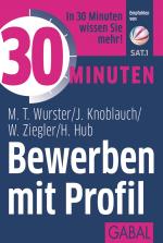 Cover-Bild 30 Minuten Bewerben mit Profil