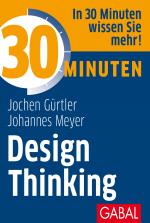 Cover-Bild 30 Minuten Design Thinking