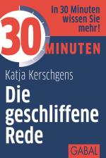 Cover-Bild 30 Minuten Die geschliffene Rede