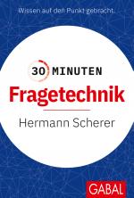 Cover-Bild 30 Minuten Fragetechnik