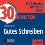 Cover-Bild 30 Minuten Gutes Schreiben