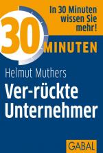 Cover-Bild 30 Minuten Ver-rückte Unternehmer