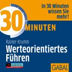 Cover-Bild 30 Minuten Werteorientiertes Führen