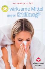 Cover-Bild 36 Mittel gegen Erkältung