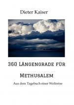 Cover-Bild 360 Längengrade für Methusalem