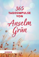 Cover-Bild 365 Tagesimpulse von Anselm Grün