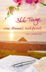 Cover-Bild 366 Tage vom Himmel entfernt