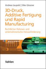 Cover-Bild 3D-Druck, Additive Fertigung und Rapid Manufacturing