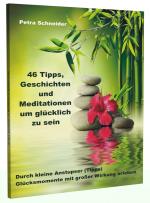 Cover-Bild 46 Tipps, Geschichten und Meditationen um glücklich zu sein