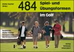 Cover-Bild 484 Spiel- und Übungsformen im Golf