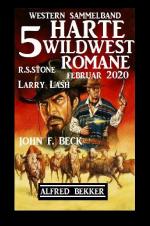 Cover-Bild 5 harte Wildwest-Romane Februar 2020