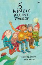 Cover-Bild 5 winzig kleine Zwerge