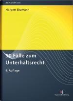 Cover-Bild 50 Fälle zum Unterhaltsrecht