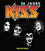 Cover-Bild 50 Jahre Kiss