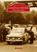 Cover-Bild 50 Jahre Rallye Wartburg