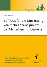 Cover-Bild 50 Tipps für die Umsetzung von mehr Lebensqualität bei Menschen mit Demenz