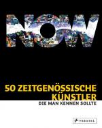 Cover-Bild 50 zeitgenössische Künstler, die man kennen sollte