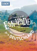 Cover-Bild 52 kleine & große Eskapaden - Wochenenden in Deutschland