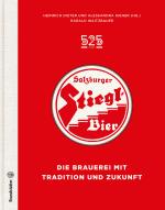 Cover-Bild 525 Jahre Salzburger Stiegl Bier