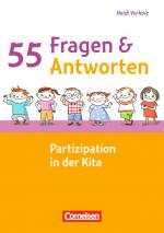 Cover-Bild 55 Fragen & 55 Antworten / Partizipation in der Kita