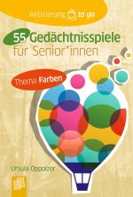 Cover-Bild 55 Gedächtnisspiele mit Farben für Senioren und Seniorinnen