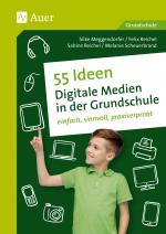 Cover-Bild 55 Ideen Digitale Medien in der Grundschule