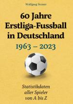 Cover-Bild 60 Jahre Erstliga-Fussball in Deutschland