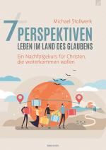 Cover-Bild 7 Perspektiven - Leben im Land des Glaubens